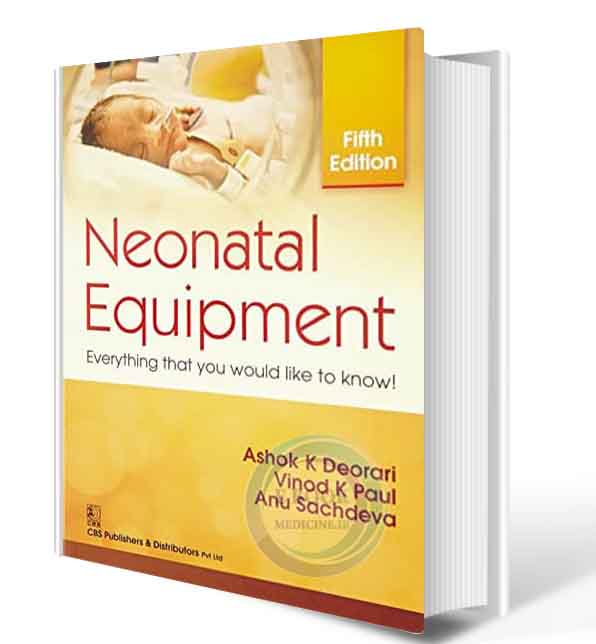 دانلود کتابNeonatal Equipment Everything that you would like to know 2019  (  PDF)